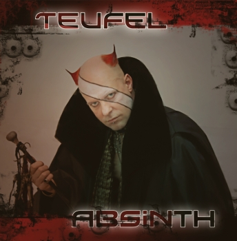 CD Teufel Absinth (2010)